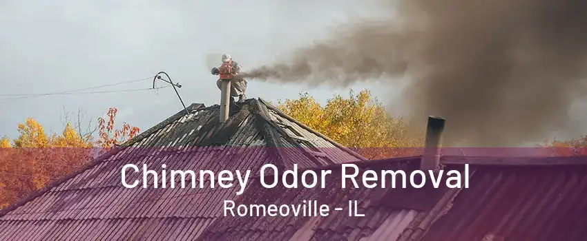 Chimney Odor Removal Romeoville - IL