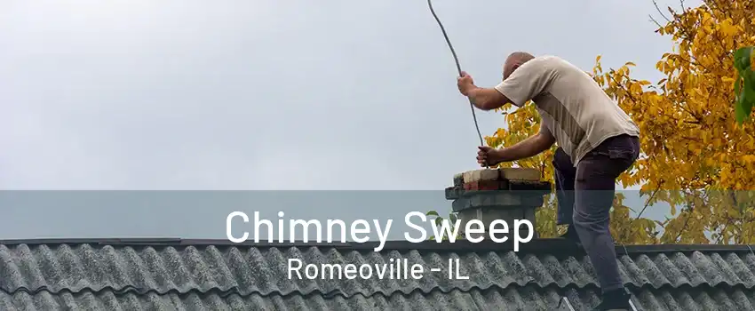 Chimney Sweep Romeoville - IL