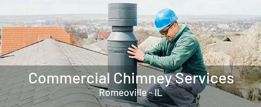 Commercial Chimney Services Romeoville - IL