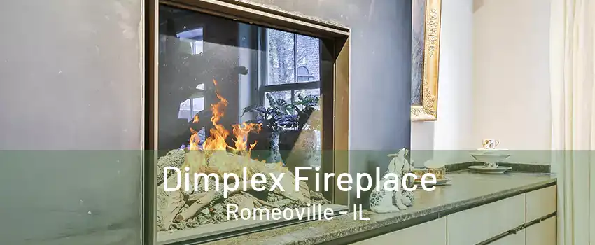 Dimplex Fireplace Romeoville - IL