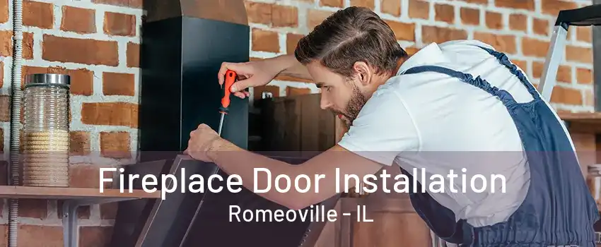 Fireplace Door Installation Romeoville - IL