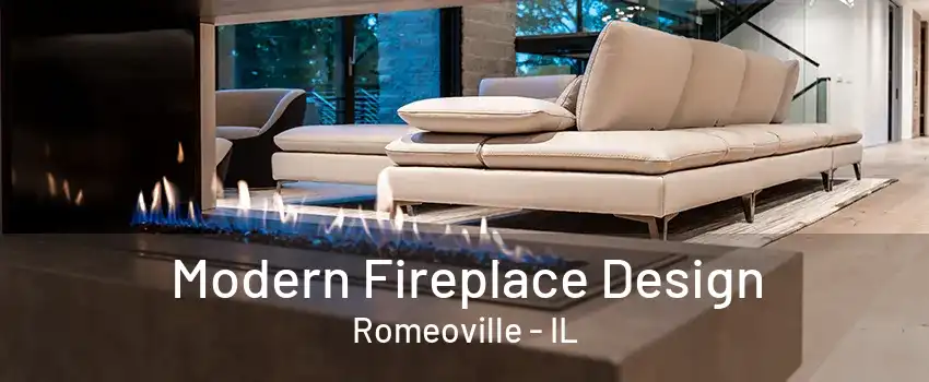 Modern Fireplace Design Romeoville - IL